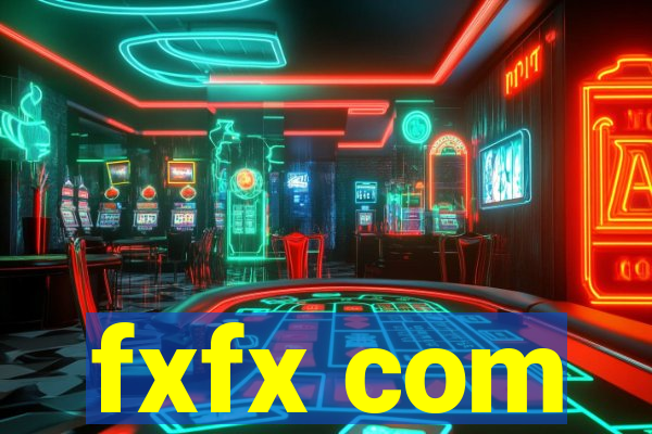 fxfx com